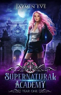 Cover of Supernatural Academy, Year One