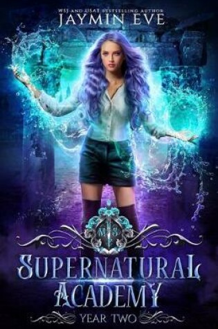 Cover of Supernatural Academy, Year Two