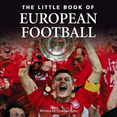 Book cover for The Little Book of European Football