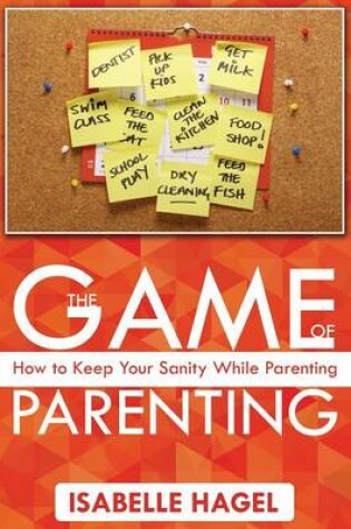 Cover of The Game of Parenting