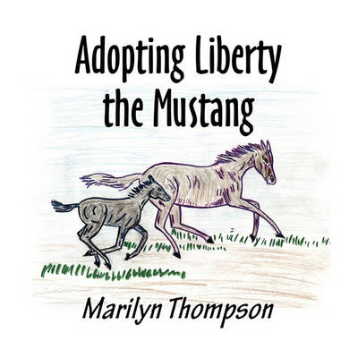 Book cover for Adopting Liberty the Mustang