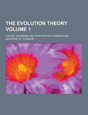 Book cover for The Evolution Theory Volume 1