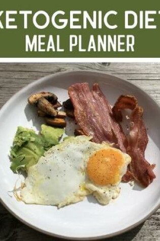 Cover of Ketogenic Diet Meal Planner