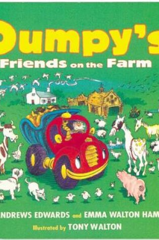 Cover of Dumpy's Friends on the Farm