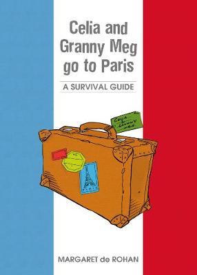 Book cover for Celia and Granny Meg go to Paris