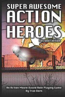 Book cover for Super Awesome Action Heroes