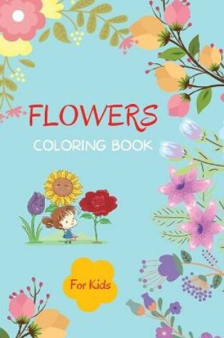 Cover of Flowers Coloring Book