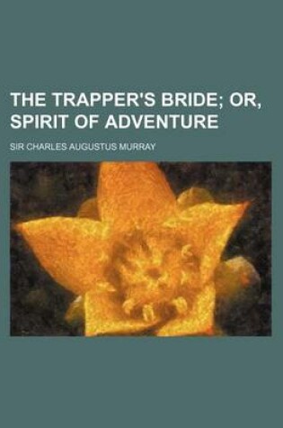 Cover of The Trapper's Bride