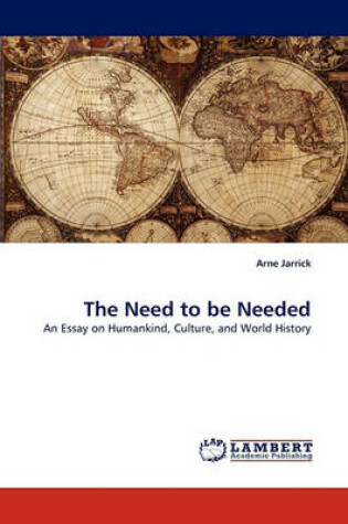 Cover of The Need to Be Needed