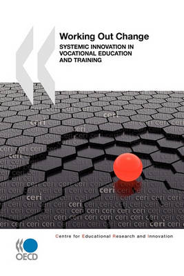 Book cover for Educational Research and Innovation Working Out Change