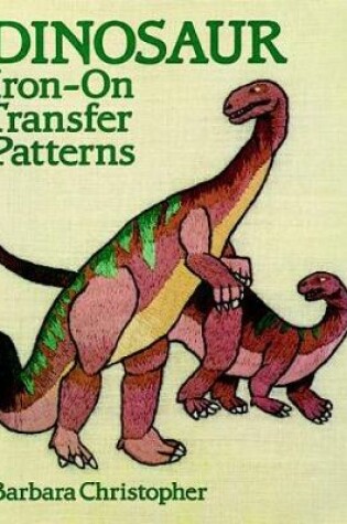 Cover of Dinosaur Iron-on Transfer Patterns