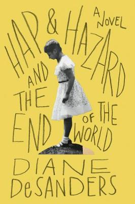 Book cover for Hap and Hazard and the End of the World