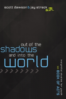 Book cover for Out of the Shadows and Into the World