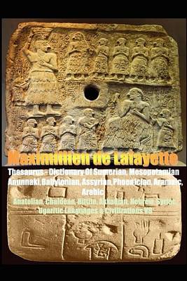 Book cover for Thesaurus-Dictionary of Sumerian, Mesopotamian, Anunnaki, Babylonian, Assyrian, Phoenician, Aramaic, Arabic