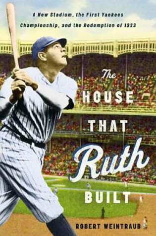 Cover of The House That Ruth Built