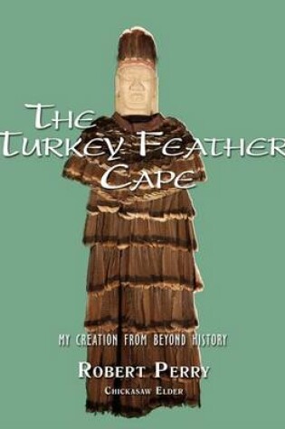 Cover of The Turkey Feather Cape