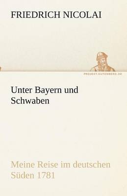 Book cover for Unter Bayern und Schwaben