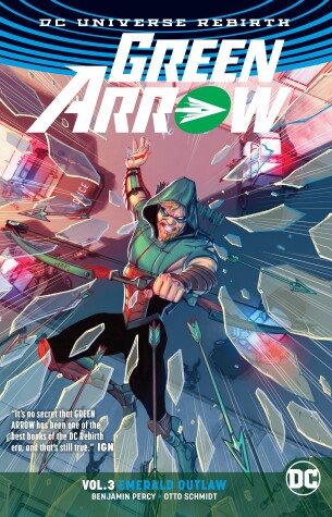 Book cover for Green Arrow Vol. 3: Emerald Outlaw (Rebirth)