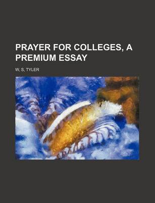 Book cover for Prayer for Colleges, a Premium Essay