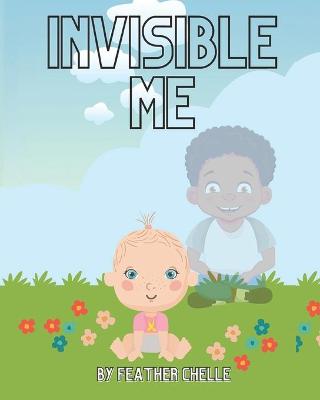 Book cover for Invisible Me