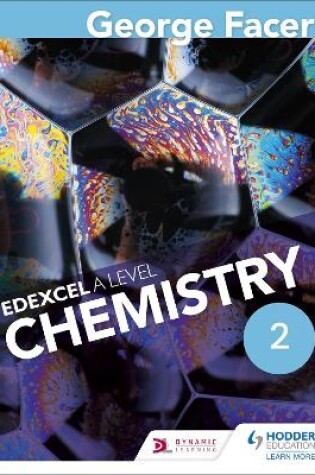 Cover of George Facer's A Level Chemistry Student Book 2