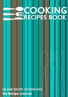 Book cover for Cooking Recipes Book