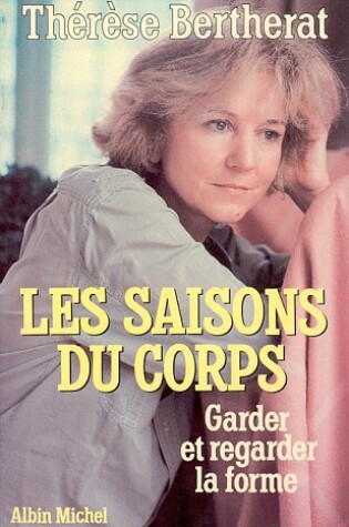 Cover of Les Saisons Du Corps
