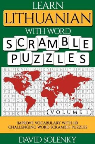 Cover of Learn Lithuanian with Word Scramble Puzzles Volume 1