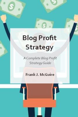Book cover for Blog Profit Strategy