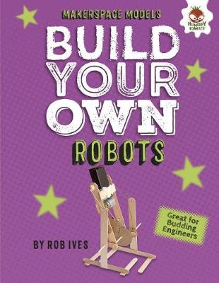 Book cover for Build Your Own Robots