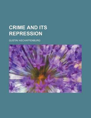 Book cover for Crime and Its Repression