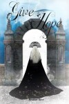 Book cover for Give Hope