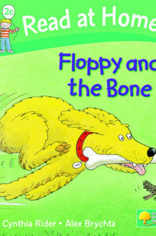 Cover of Read At Home Level 2C Floppy and the Bone