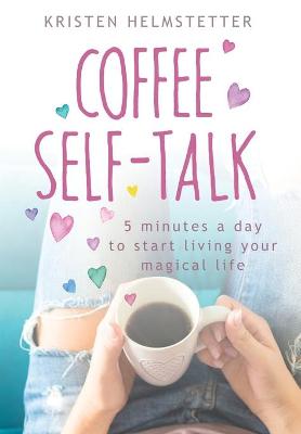 Book cover for Coffee Self-Talk