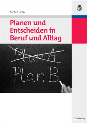 Book cover for Planen Und Entscheiden in Beruf Und Alltag