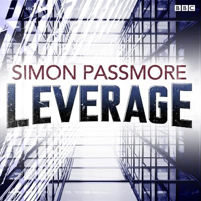 Book cover for Leverage (BBC Radio 4 The Saturday Play)