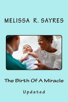 Book cover for The Birth Of A Miracle