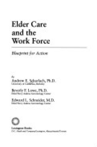 Cover of Elder Care and the Work Force
