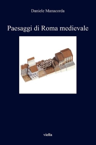 Cover of Paesaggi Di Roma Medievale