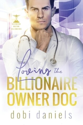 Cover of Loving the Billionaire Owner Doc