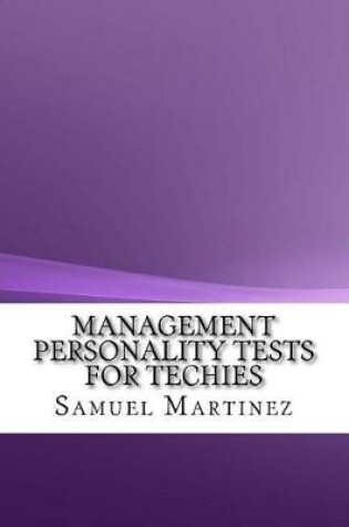 Cover of Management Personality Tests for Techies