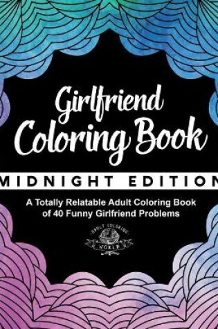Cover of Girlfriend Coloring Book