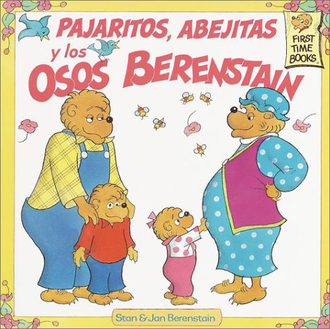 Book cover for Pajaritos, Abejitas y los Osos Berenstain