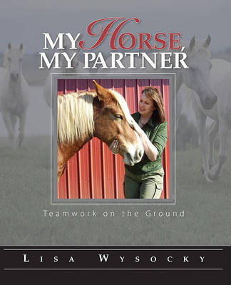 Book cover for My Horse, My Partner