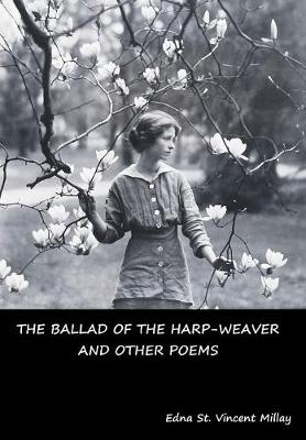 Book cover for The Ballad of the Harp-Weaver and Other Poems