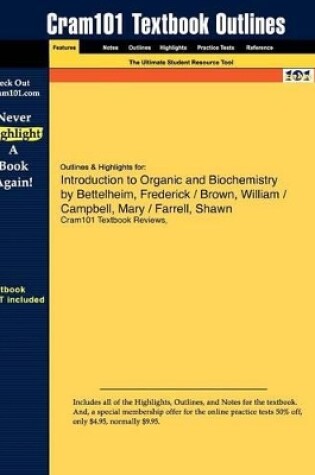 Cover of Studyguide for Introduction to Organic and Biochemistry by Bettelheim, ISBN 9780495014775