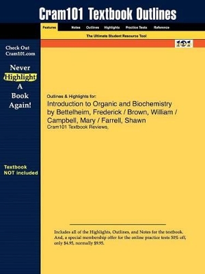 Book cover for Studyguide for Introduction to Organic and Biochemistry by Bettelheim, ISBN 9780495014775