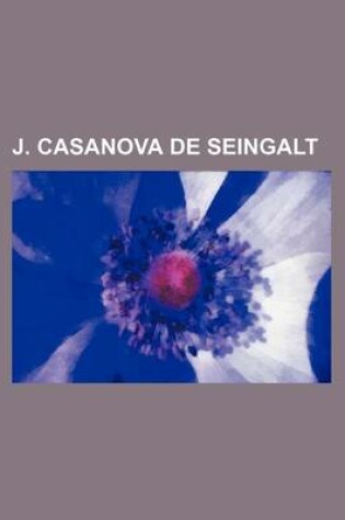 Cover of J. Casanova de Seingalt