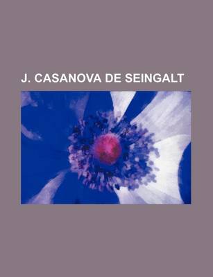 Book cover for J. Casanova de Seingalt