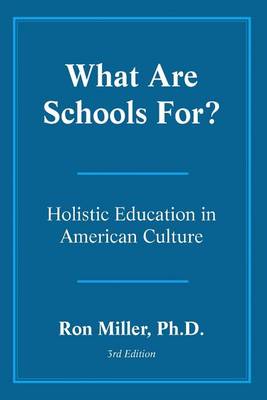 Book cover for What Are Schools For?